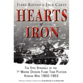 Hearts of Iron: The Epic Struggle of Teh 1st Marine Flame Tank Platoon: Korean War 1950-1953