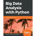 Big Data Analysis with Python - Paperback