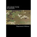 FM 3-20.15 Tank Platoon - Paperback