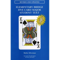 Elementary Bridge Five Card Major Student Text - Paperback