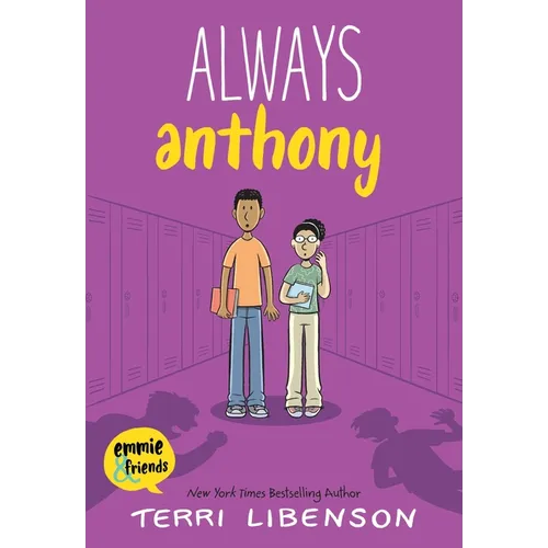 Emmie & Friends: Always Anthony: A Graphic Novel - Paperback