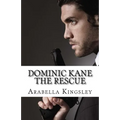 Dominic Kane: The Rescue