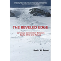 The Beveled Edge: Carving a Connection Between Body, Mind and Nature - Paperback