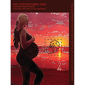 Not for Mothers Only - Paperback