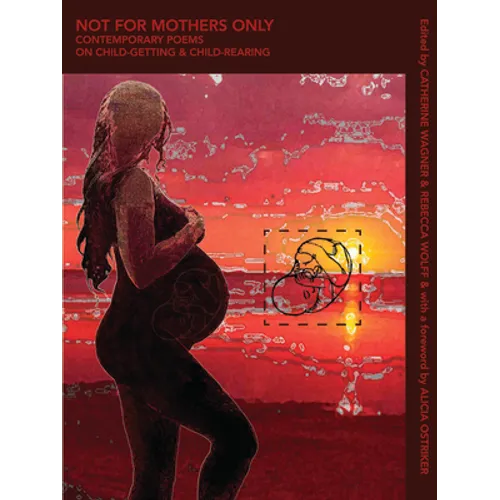 Not for Mothers Only - Paperback