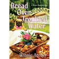 Bread Over Troubled Water - Mass Market Paperbound