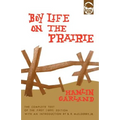 Boy Life on the Prairie
