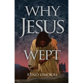 Why Jesus Wept - Paperback