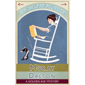 The Belfry Murder: A Golden Age Mystery - Paperback