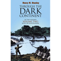 Through the Dark Continent, Vol. 2: Volume 2 - Paperback