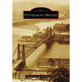 Pittsburgh's Bridges - Paperback