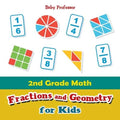 2nd Grade Math: Fractions and Geometry for Kids - Paperback
