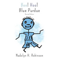 Boo! Hoo! Blue Purdue: Revised Edition - Paperback
