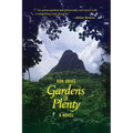 Gardens of Plenty - Paperback