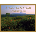 Ananda Nagar, Land of Bliss - Paperback