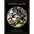 Global Glass: Art by Preston Studios - Hardcover