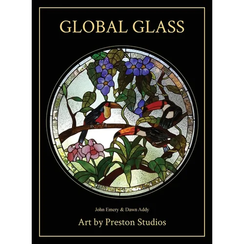 Global Glass: Art by Preston Studios - Hardcover