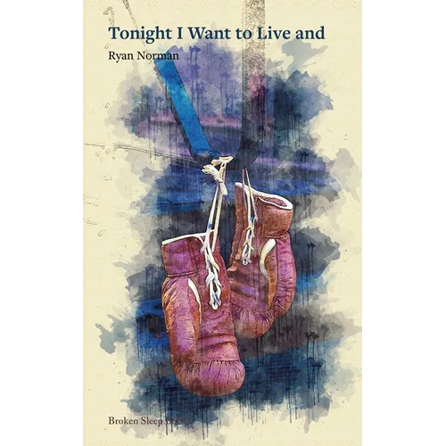 Tonight I Want to Live and - Paperback