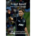Trent Boult: New Zealand Cricketer - Paperback