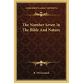 The Number Seven In The Bible And Nature - Paperback