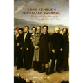 John Kemble's Gibraltar Journal: The Spanish Expedition of the Cambridge Apostles, 1830-1831