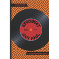 Afrobeat Got Soul - Paperback