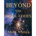 Beyond the Bible Codes - Paperback