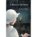A Home in the Storm