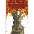Desvalorizacion La Sexta Herida: Una herida Transgeneracional - Paperback