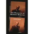 Dialectic of Herbert Marcuse - Hardcover