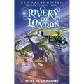Rivers of London: Here Be Dragons - Paperback