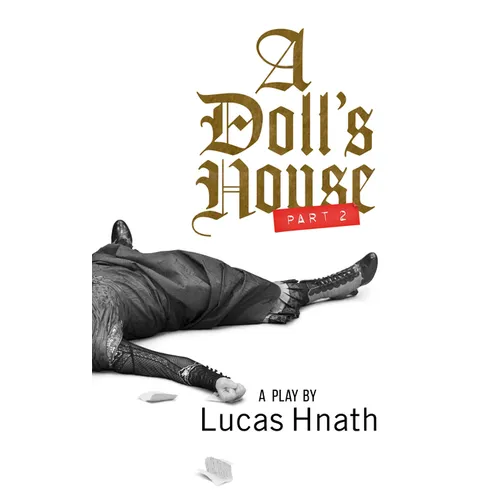 A Doll's House, Part 2 (TCG Edition) - Paperback