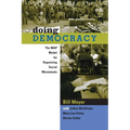Doing Democracy: The Map Model for Organizing Social Movements - Paperback