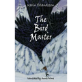 The Bird Master: Song of the Eye Stone Book 2 - Paperback