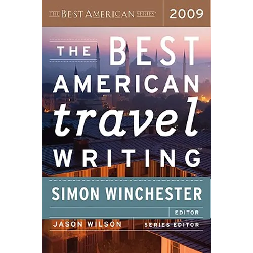 The Best American Travel Writing 2009 - Paperback
