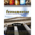 Una Fundamentos - Gu��a del alumno: Un recurso de discipulado de iglesia con prop��sito - Paperback