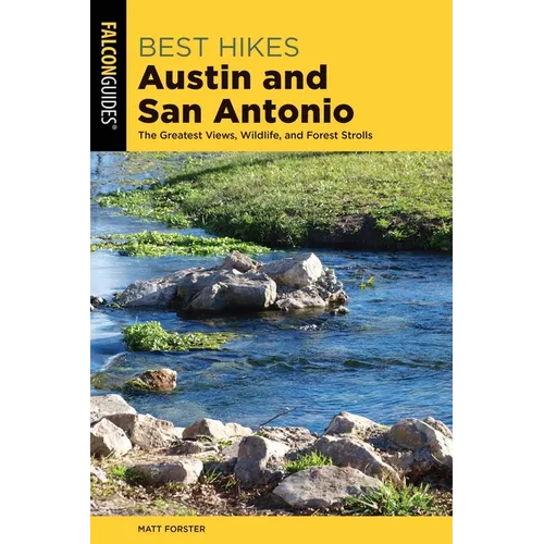 Best Hikes Austin and San Antonio - Paperback