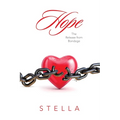 Hope: The Release from Bondage - Paperback