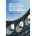 Life Cycle Assessment in the Built Environment - Paperback