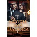 Cloth and Dagger - Hardcover