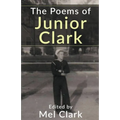 The Poems of Junior Clark - Paperback