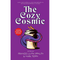 The Cozy Cosmic - Paperback