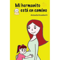 Mi hermanito esta en camino - Paperback