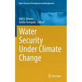 Water Security Under Climate Change - Hardcover