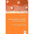 Implementation of AQMs on Linux made Easy - Paperback