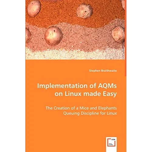 Implementation of AQMs on Linux made Easy - Paperback