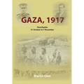 Gaza 1917: Third Battle 31 October to 7 November
