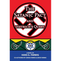The Satanic Pact and Dietrich's Quest - Hardcover