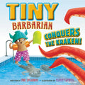 Tiny Barbarian Conquers the Kraken! - Hardcover