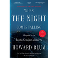 When the Night Comes Falling: A Requiem for the Idaho Student Murders